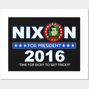 Nixon 2016 Posters and Art